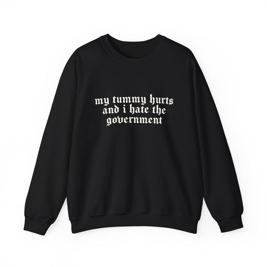 My Tummy Hurts Heavy Blend Sweatshirt