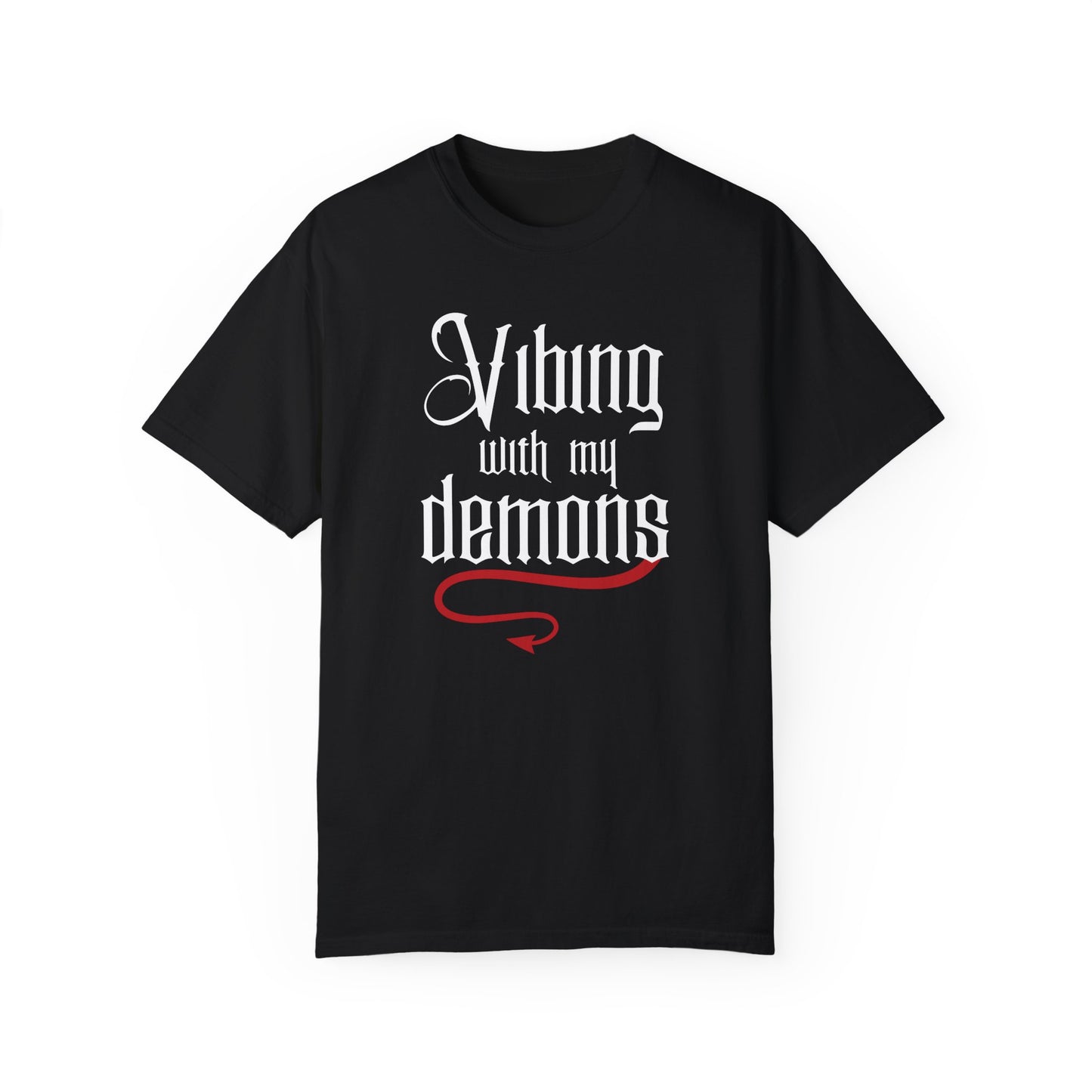 Vibing with My Demons Tee