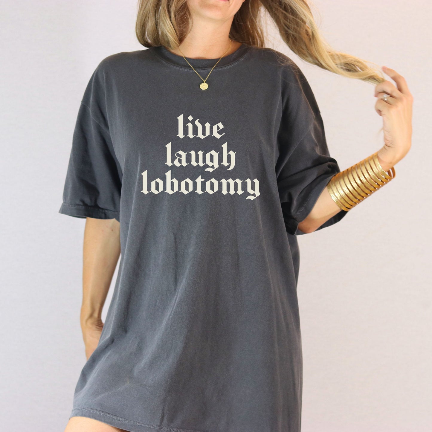 Live Laugh Lobotomy Tee