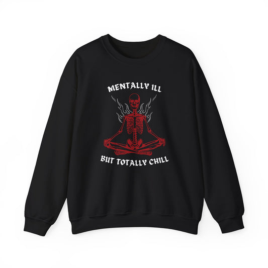 Mentally Ill Heavy Blend Sweatshirt